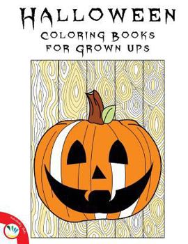 Paperback Halloween Coloring Books for Grown Ups Book