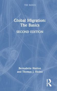 Hardcover Global Migration: The Basics Book