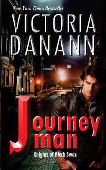 Journey Man - Book #9 of the Knights of Black Swan