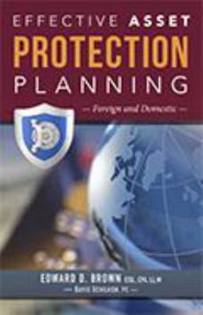 Paperback Effective Asset Protection Planning: Foreign and Domestic Book