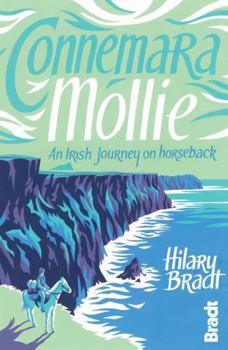 Paperback Connemara Mollie: An Irish Journey on Horseback Book