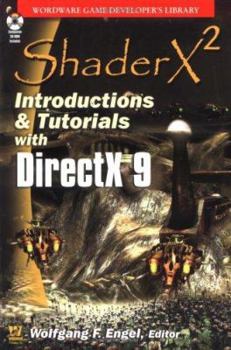 Paperback Shaderx2: Introduction & Tutorials with DirectX 9 [With CDROM] Book