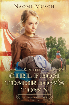 Paperback The Girl from Tomorrow's Town: Volume 5 Book