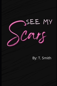 Paperback See My Scars: A Billionaire Romance Book