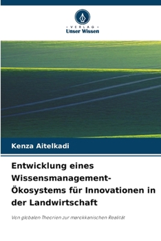 Paperback Entwicklung eines Wissensmanagement-Ökosystems für Innovationen in der Landwirtschaft [German] Book