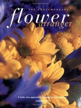 Hardcover The Contemporary Flower Arranger Book