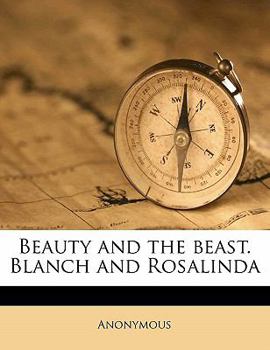 Paperback Beauty and the Beast. Blanch and Rosalinda Book