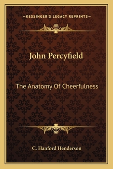 Paperback John Percyfield: The Anatomy Of Cheerfulness Book