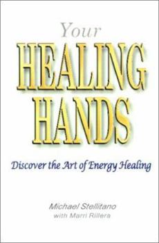 Paperback Your Healing Hands: Discover the Art of Energy Healing Book