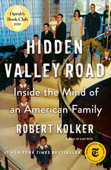 Hardcover Hidden Valley Road: Inside the Mind of an American Family Book