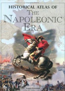 Hardcover Historical Atlas of the Napoleonic Era Book