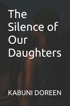 Paperback The Silence of Our Daughters Book