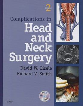 Hardcover Complications in Head and Neck Surgery with CD Image Bank [With CDROM] Book