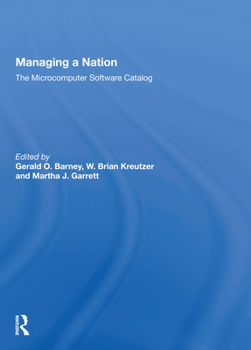 Paperback Managing a Nation: The Microcomputer Software Catalog--Second Edition Book