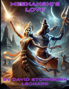 Meenakshi's Love: An Epic Poem