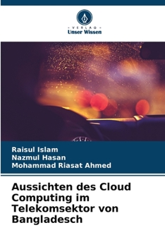 Paperback Aussichten des Cloud Computing im Telekomsektor von Bangladesch [German] Book