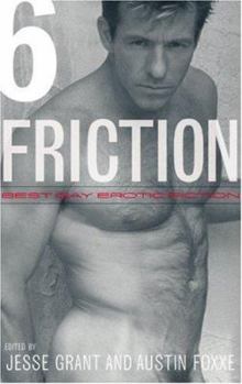 Paperback Friction 6: Best Gay Erotic Fiction Book