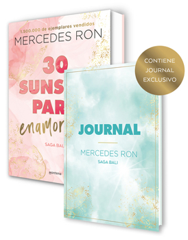 Paperback 30 Sunsets Para Enamorarte (Con Journal Exclusivo) / Thirty Sunsets to Fall in L Ove (Exclusive Journal Included) [Spanish] Book