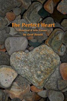 Paperback The Perfect Heart: Selected & New Poems Book