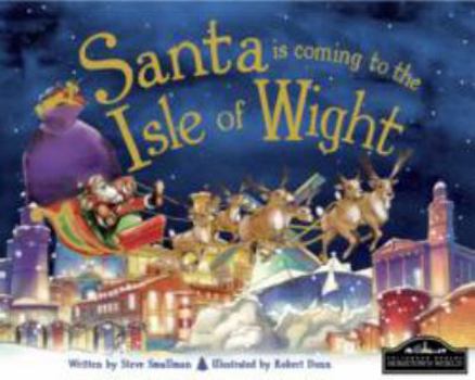 Hardcover Santa is Coming to the Isle of Wight Book