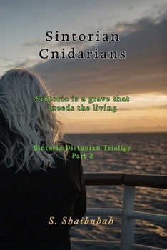 Paperback Sintorian Cnidarians: Sintoria is a grave that breeds the living Book