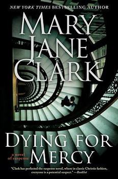 Dying for Mercy - Book #12 of the KEY News