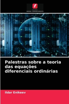 Paperback Palestras sobre a teoria das equações diferenciais ordinárias [Portuguese] Book