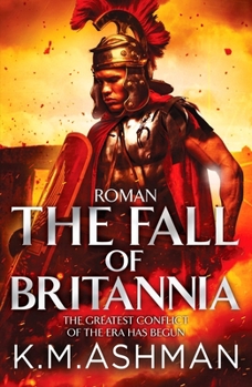 Paperback Roman – The Fall of Britannia (The Roman Chronicles) Book