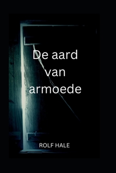 Paperback De aard van armoede [Dutch] Book