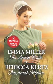 Mass Market Paperback The Amish Bride and the Amish Mother: An Anthology Book