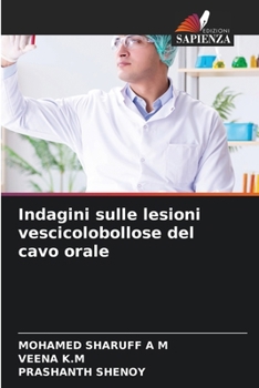 Paperback Indagini sulle lesioni vescicolobollose del cavo orale [Italian] Book