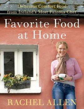 Paperback Favorite Food at Home: Delicious Comfort Food from Ireland's Most Famous Chef Book