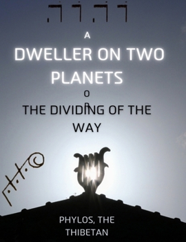 Paperback A Dweller on Two Planets Book