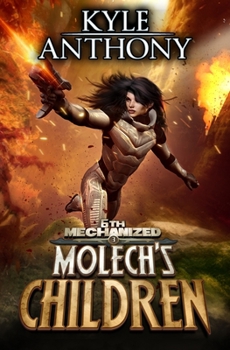 Paperback Molech's Children: An Epic Military Sci-Fi Series Book