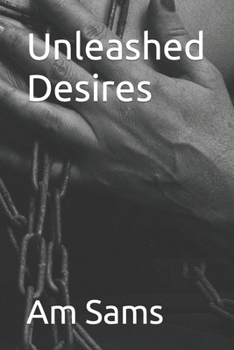 Paperback Unleashed Desires Book