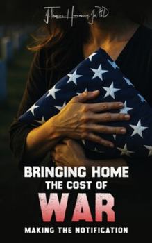 Hardcover Bringing Home the Cost of War Book