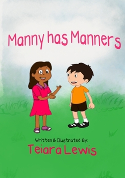 Paperback Manny has Manners Book