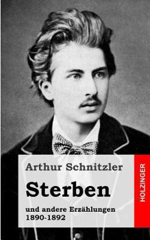 Paperback Sterben: und andere Erzählungen 1890-1892 [German] Book