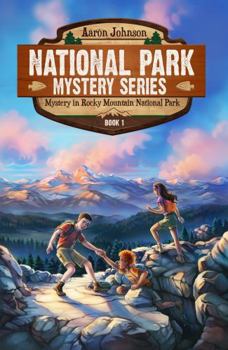 Hardcover Mystery In Rocky Mountain National Park: A Mystery Adventure in the National Parks (National Park Mystery Series) Book