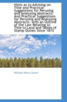 Hints As to Advising on Title and Practical Suggestions for Perusing and Analysing Abstracts : And Pr