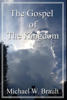 Paperback The Gospel Of The Kingdom Book