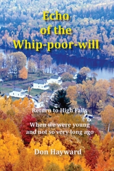 Paperback Echo of the Whip-poor-will: Return to High Falls Book