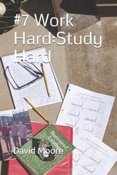 Paperback #7 Work Hard: Study Hard Book