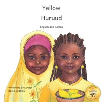 Paperback Yellow: Friendship Counts in Somali and English Book