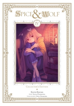Paperback Spice and Wolf Collector's Edition, Vol. 4 (manga) Book