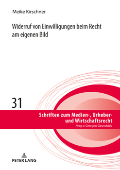 Hardcover Widerruf von Einwilligungen beim Recht am eigenen Bild [German] Book