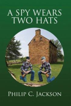 Paperback A Spy Wears Two Hats Book