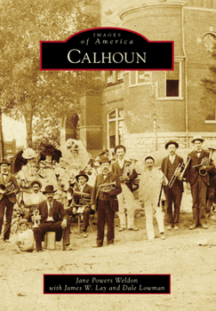 Calhoun - Book  of the Images of America: Georgia