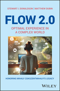 Paperback Flow 2.0: Optimal Experience in a Complex World. Honoring Mihaly Csikszentmihalyi's Legacy Book