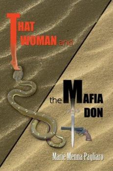 Paperback That Woman and the Mafia Don Book